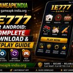 IE777 for Android: Complete Download & Gameplay Guide